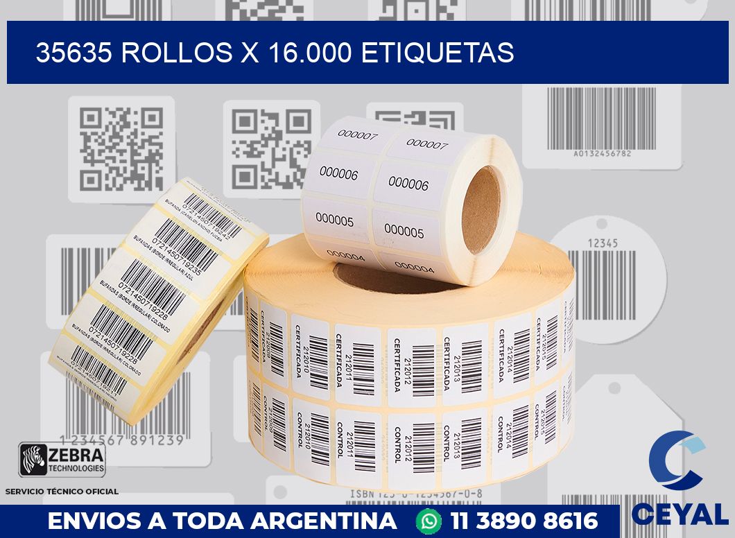 35635 Rollos x 16.000 etiquetas
