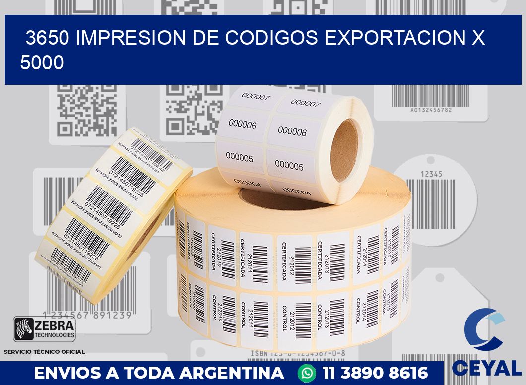 3650 impresion de codigos exportacion x 5000