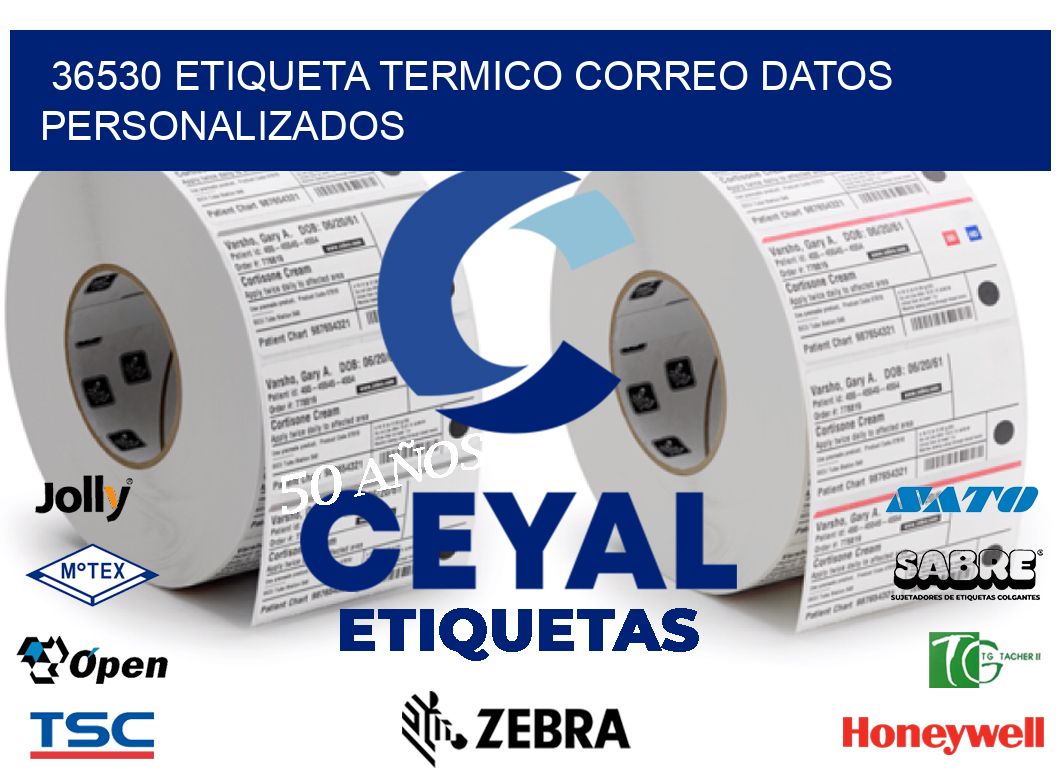36530 ETIQUETA TERMICO CORREO DATOS PERSONALIZADOS