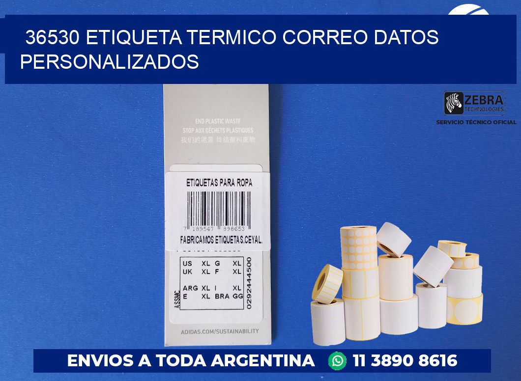 36530 ETIQUETA TERMICO CORREO DATOS PERSONALIZADOS