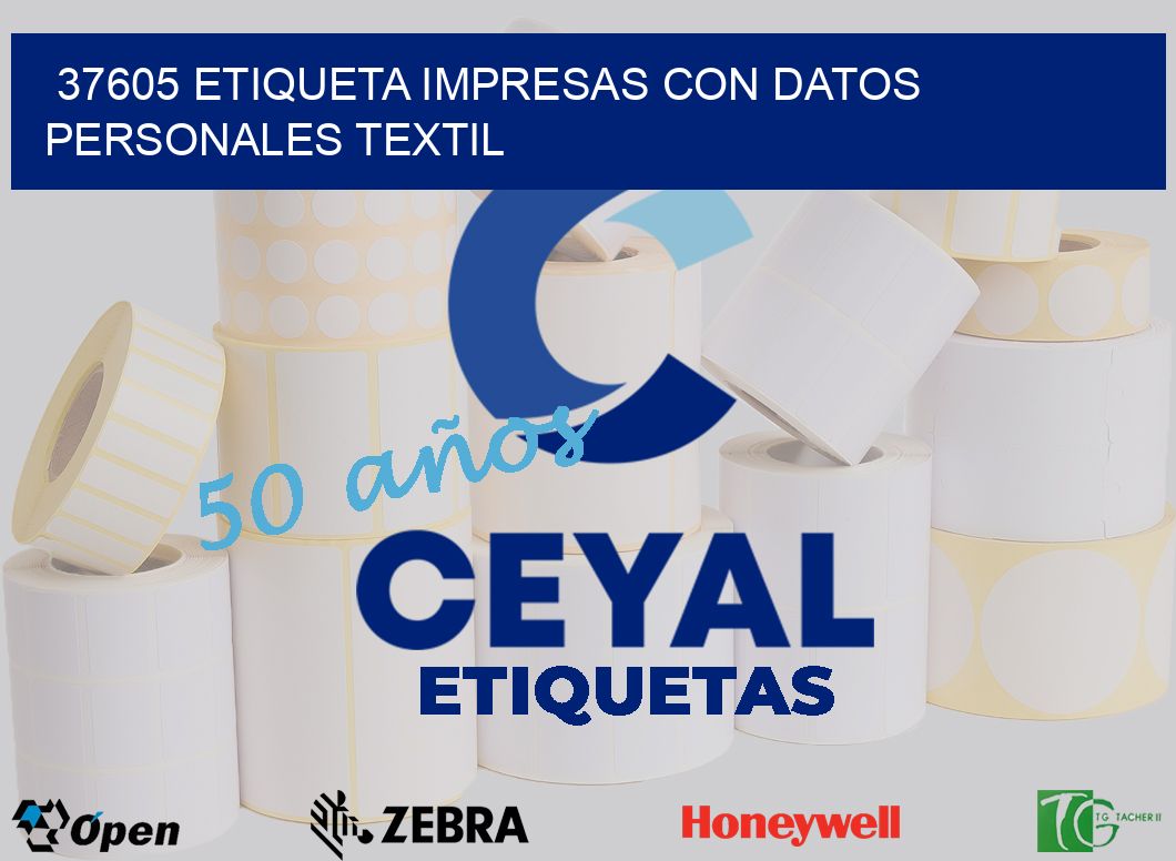 37605 ETIQUETA IMPRESAS CON DATOS PERSONALES TEXTIL