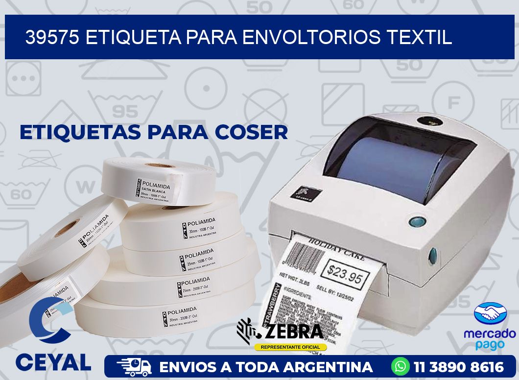39575 ETIQUETA PARA ENVOLTORIOS TEXTIL