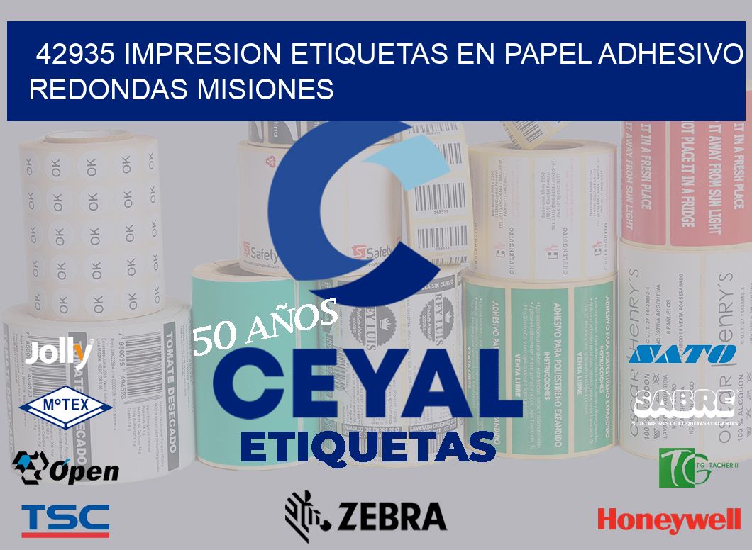 42935 IMPRESION ETIQUETAS EN PAPEL ADHESIVO REDONDAS MISIONES