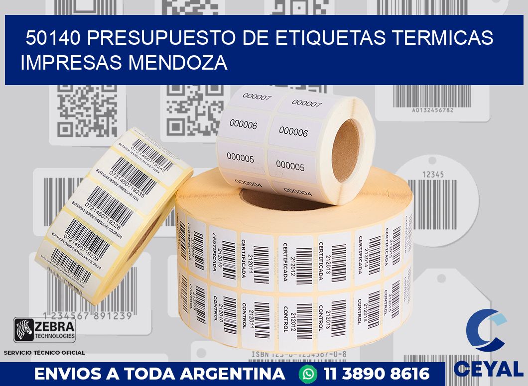 50140 PRESUPUESTO DE ETIQUETAS TERMICAS IMPRESAS MENDOZA