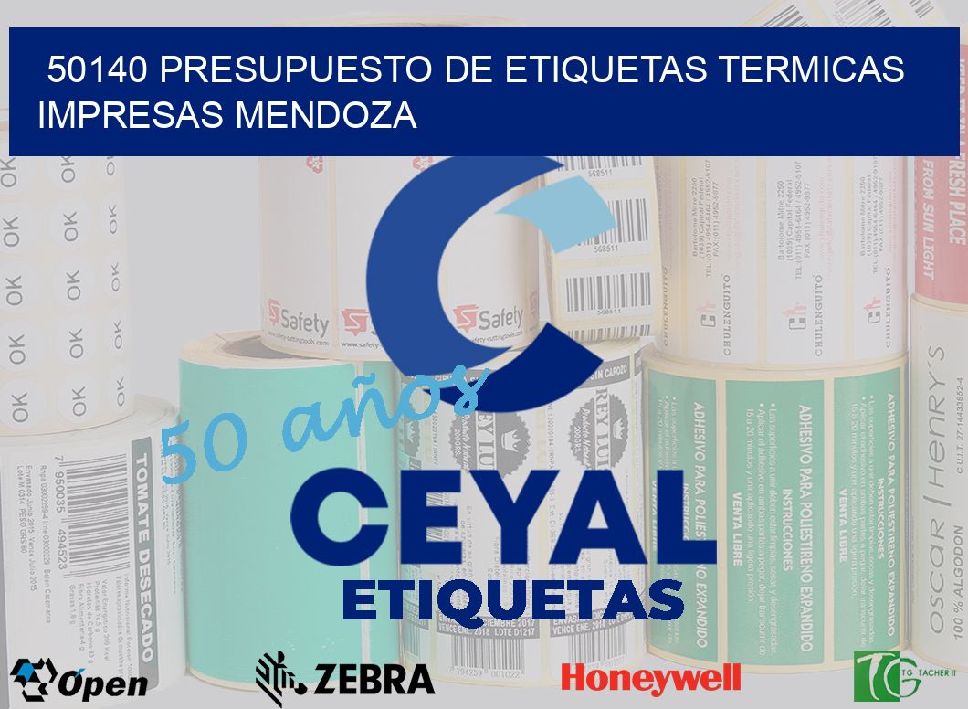 50140 PRESUPUESTO DE ETIQUETAS TERMICAS IMPRESAS MENDOZA