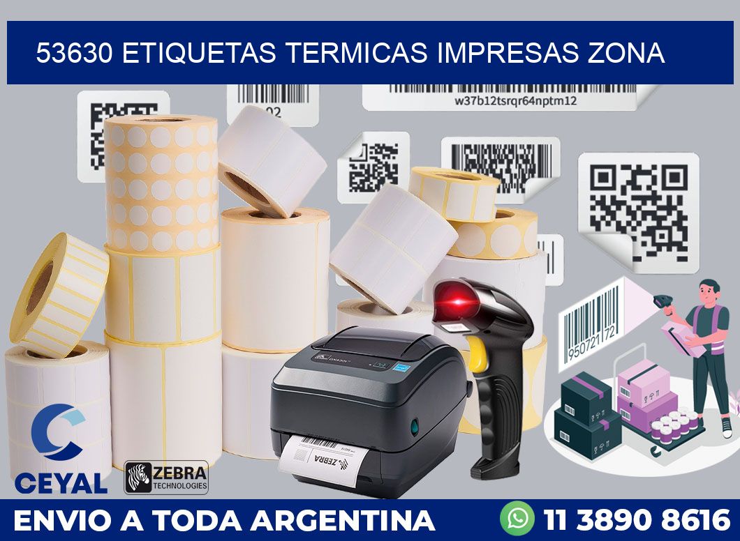 53630 ETIQUETAS TERMICAS IMPRESAS ZONA