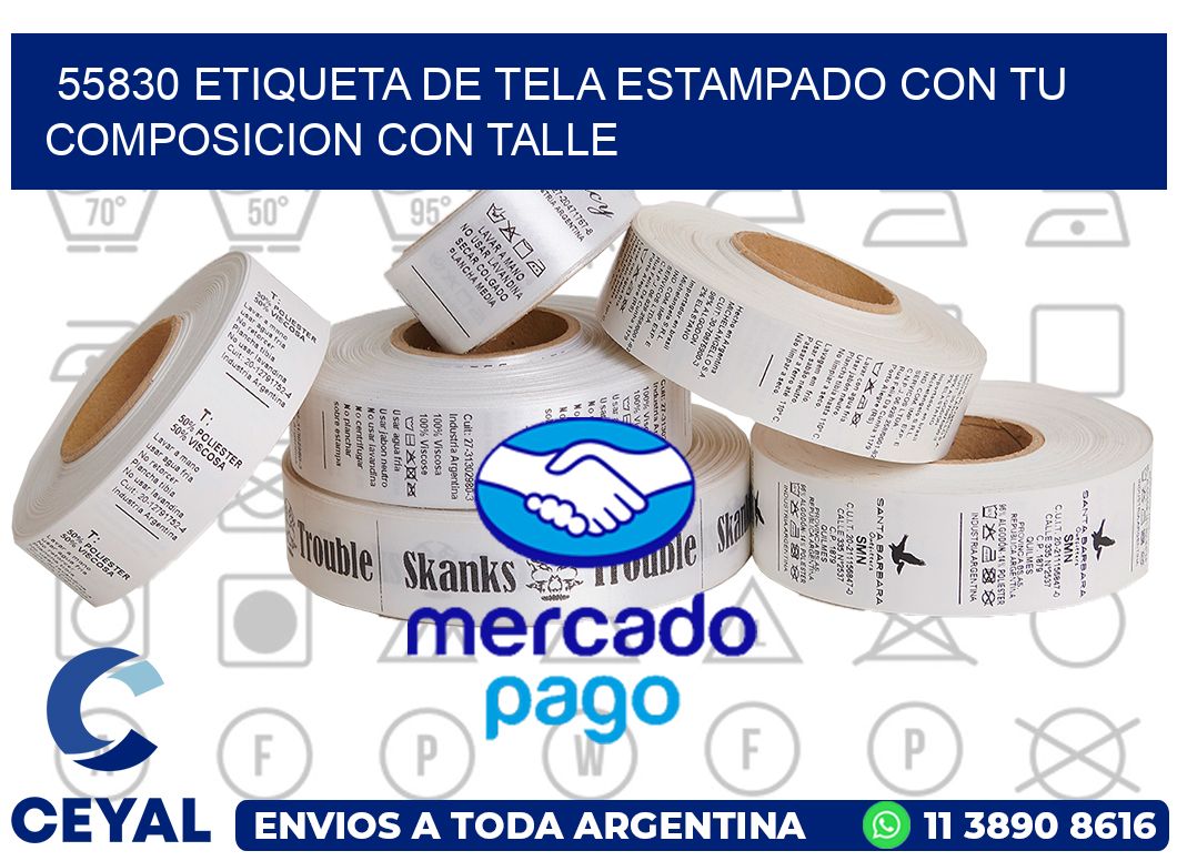 55830 ETIQUETA DE TELA ESTAMPADO CON TU COMPOSICION CON TALLE