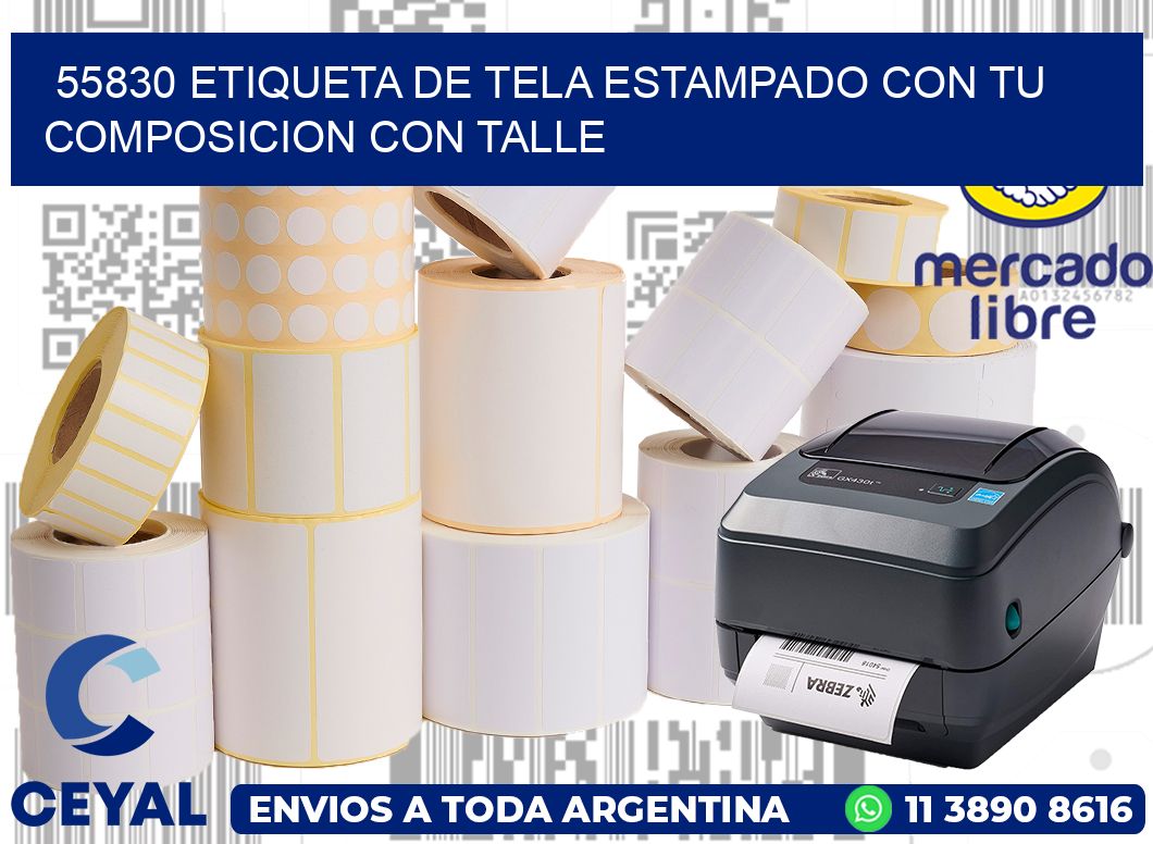 55830 ETIQUETA DE TELA ESTAMPADO CON TU COMPOSICION CON TALLE