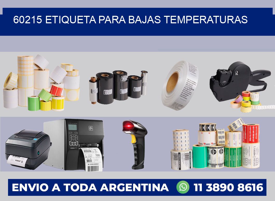 60215 ETIQUETA PARA BAJAS TEMPERATURAS