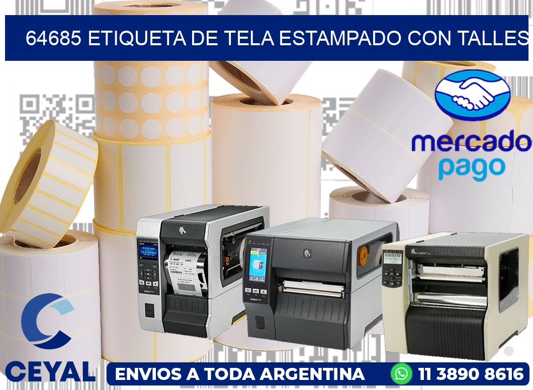 64685 ETIQUETA DE TELA ESTAMPADO CON TALLES