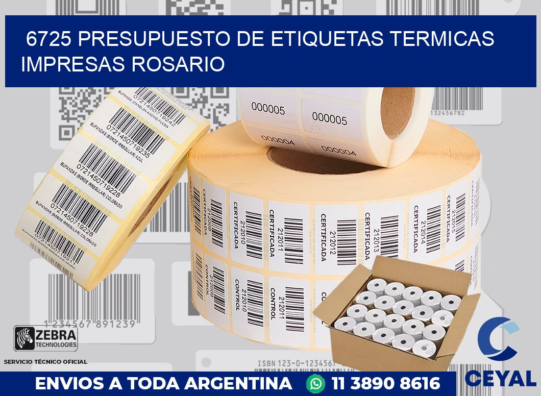 6725 PRESUPUESTO DE ETIQUETAS TERMICAS IMPRESAS ROSARIO