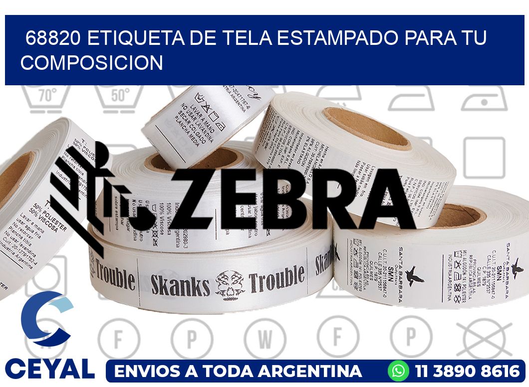 68820 ETIQUETA DE TELA ESTAMPADO PARA TU COMPOSICION
