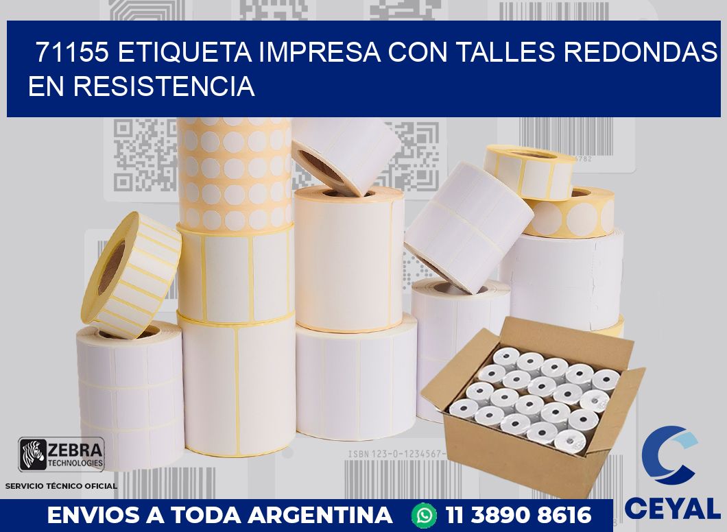 71155 ETIQUETA IMPRESA CON TALLES REDONDAS EN RESISTENCIA