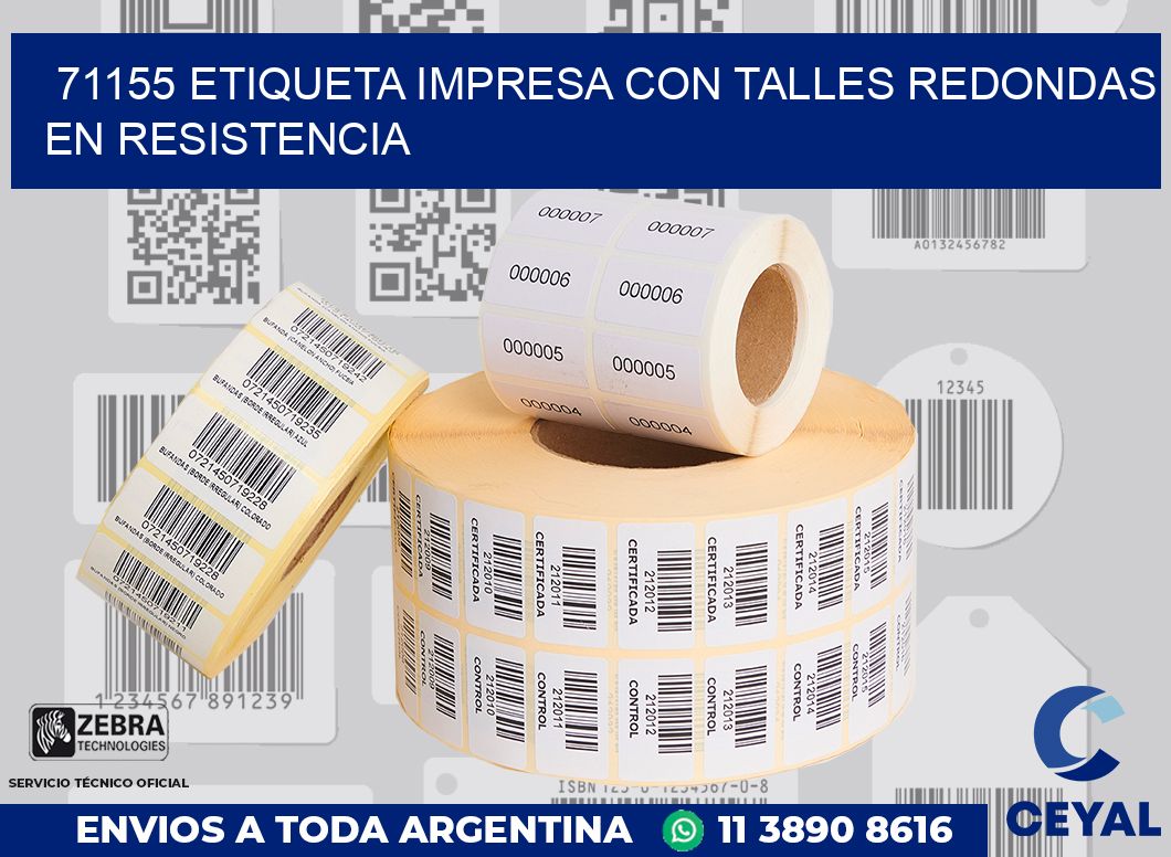 71155 ETIQUETA IMPRESA CON TALLES REDONDAS EN RESISTENCIA