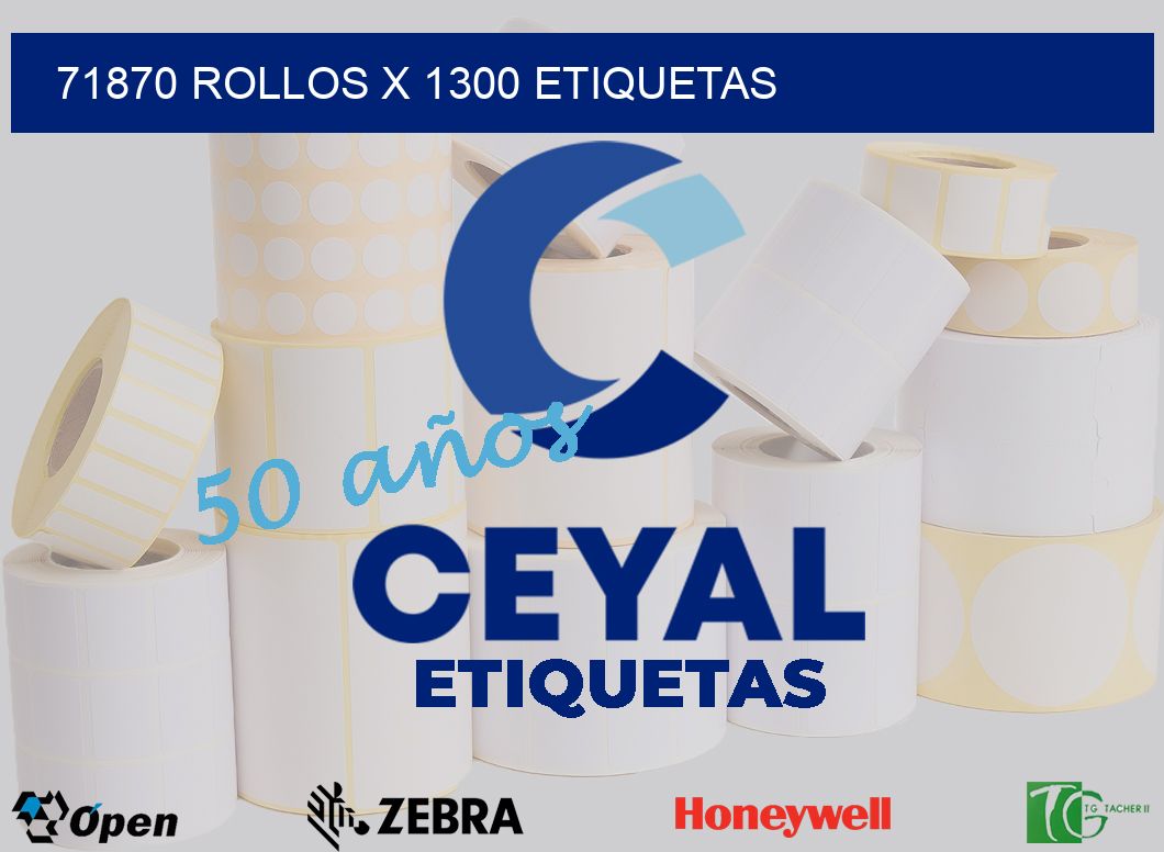 71870 Rollos x 1300 etiquetas