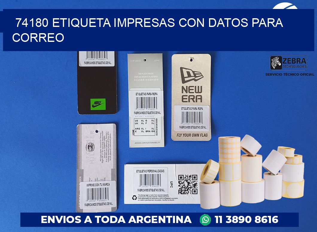 74180 ETIQUETA IMPRESAS CON DATOS PARA CORREO