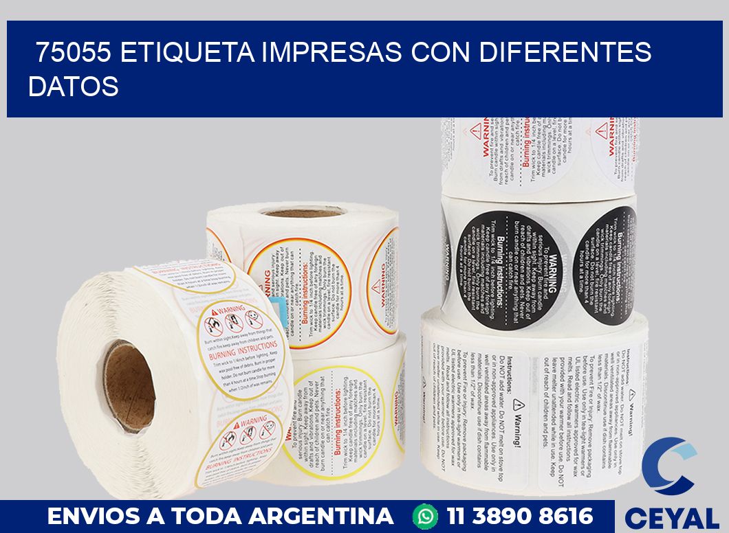 75055 ETIQUETA IMPRESAS CON DIFERENTES DATOS