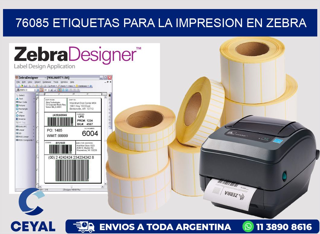 76085 ETIQUETAS PARA LA IMPRESION EN ZEBRA