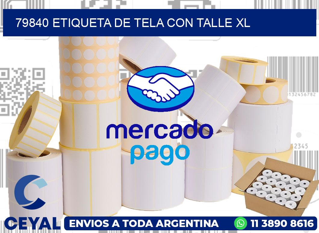 79840 ETIQUETA DE TELA CON TALLE XL