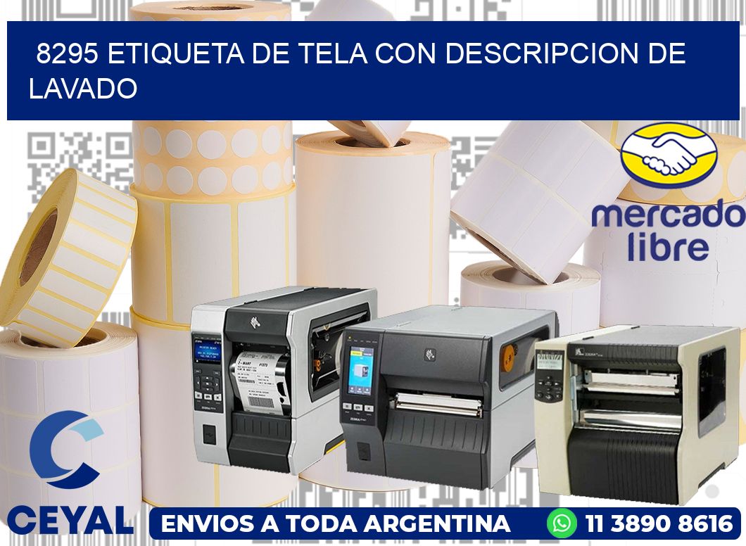 8295 ETIQUETA DE TELA CON DESCRIPCION DE LAVADO