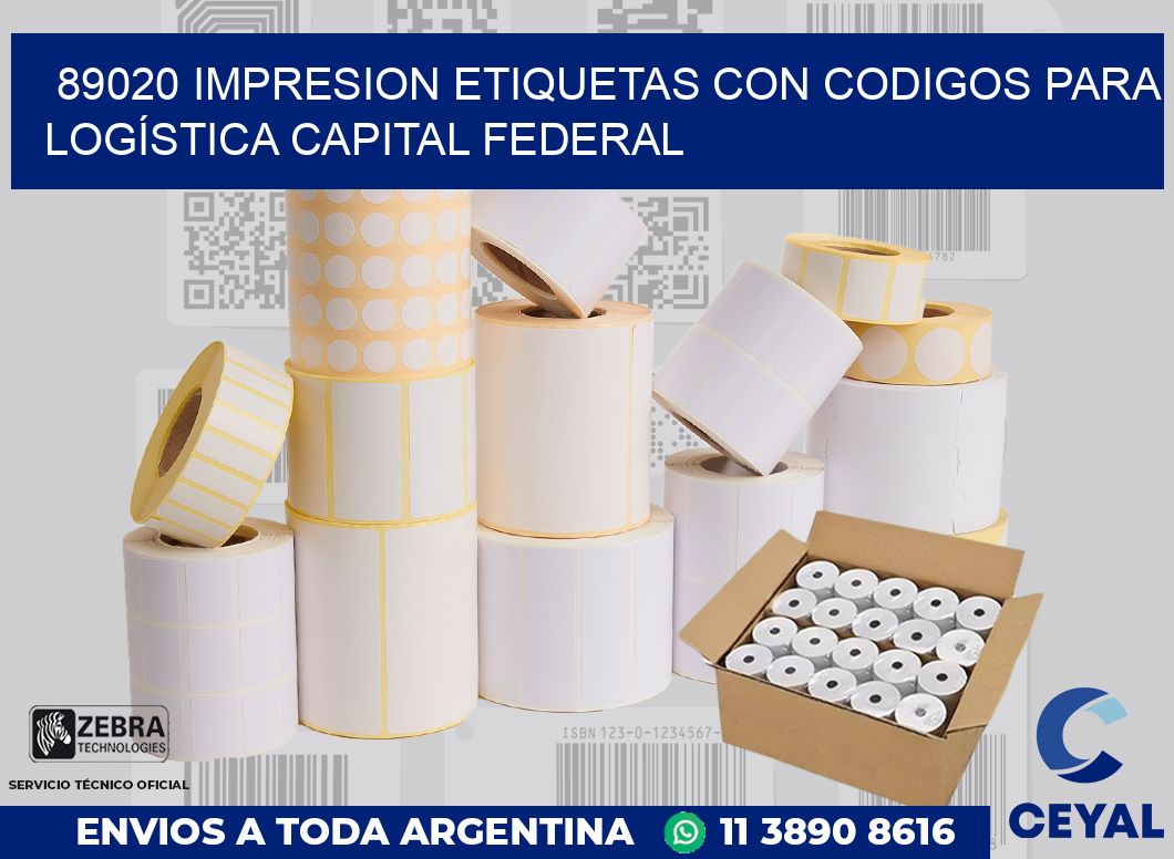 89020 IMPRESION ETIQUETAS CON CODIGOS PARA LOGÍSTICA CAPITAL FEDERAL