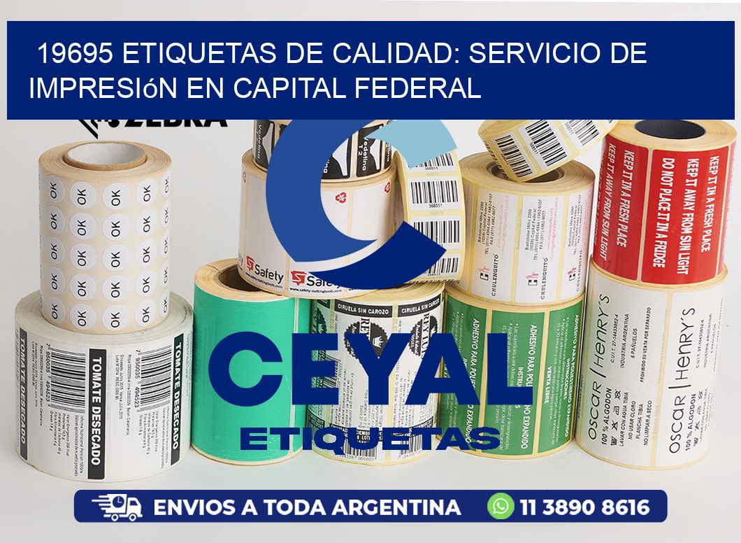 19695 Etiquetas de Calidad: Servicio de Impresión en Capital Federal