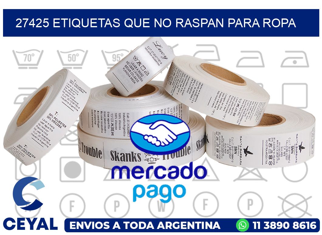 27425 ETIQUETAS QUE NO RASPAN PARA ROPA