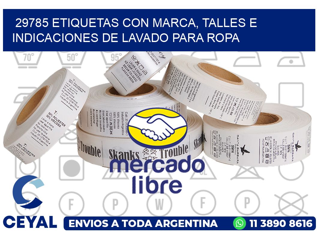 29785 ETIQUETAS CON MARCA, TALLES E INDICACIONES DE LAVADO PARA ROPA