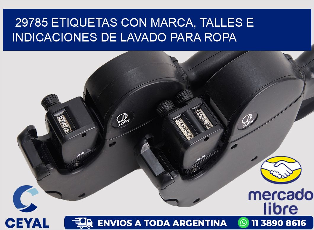 29785 ETIQUETAS CON MARCA, TALLES E INDICACIONES DE LAVADO PARA ROPA