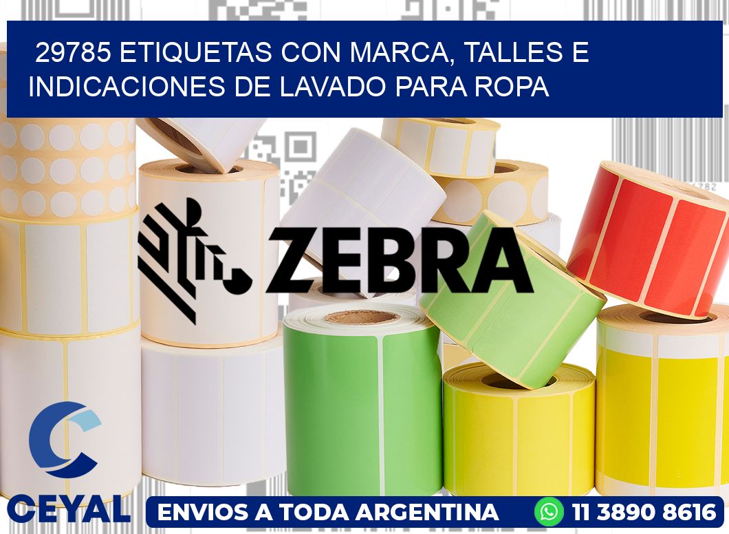 29785 ETIQUETAS CON MARCA, TALLES E INDICACIONES DE LAVADO PARA ROPA
