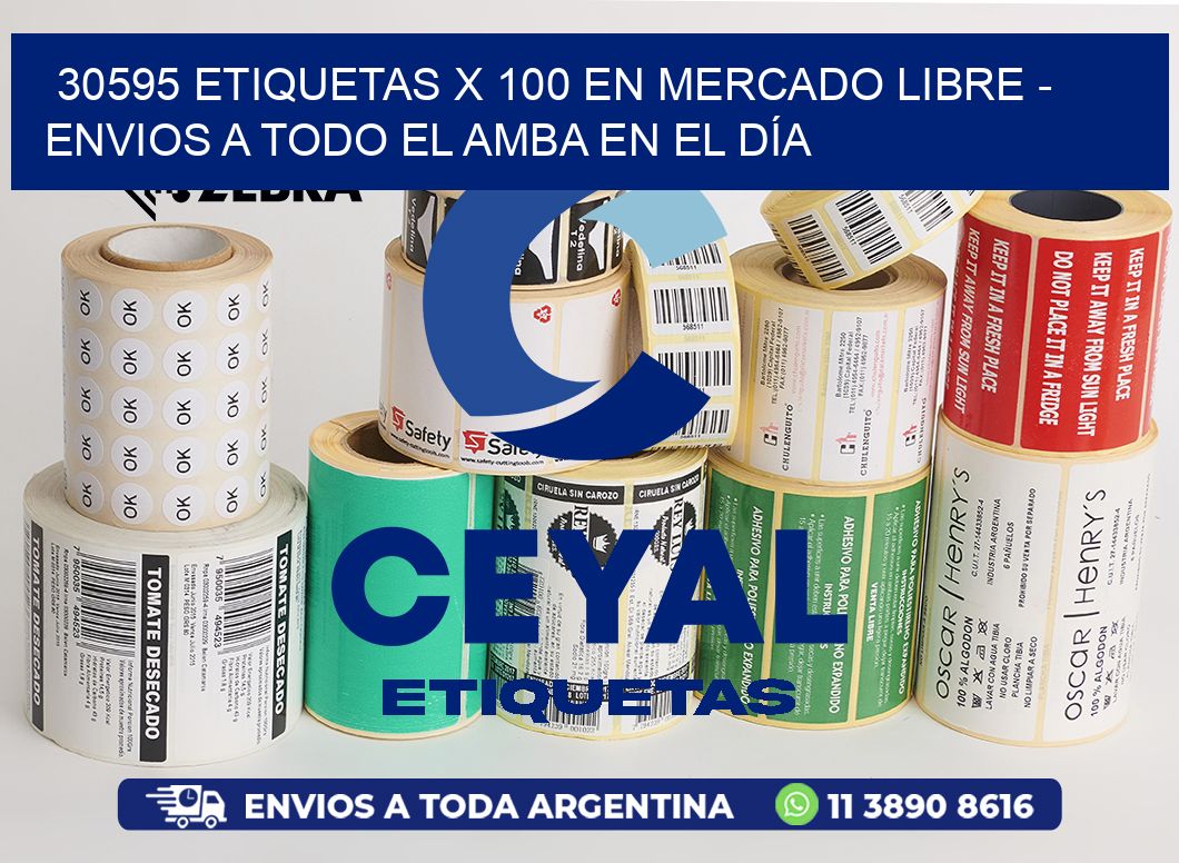 30595 ETIQUETAS X 100 EN MERCADO LIBRE - ENVIOS A TODO EL AMBA EN EL DÍA