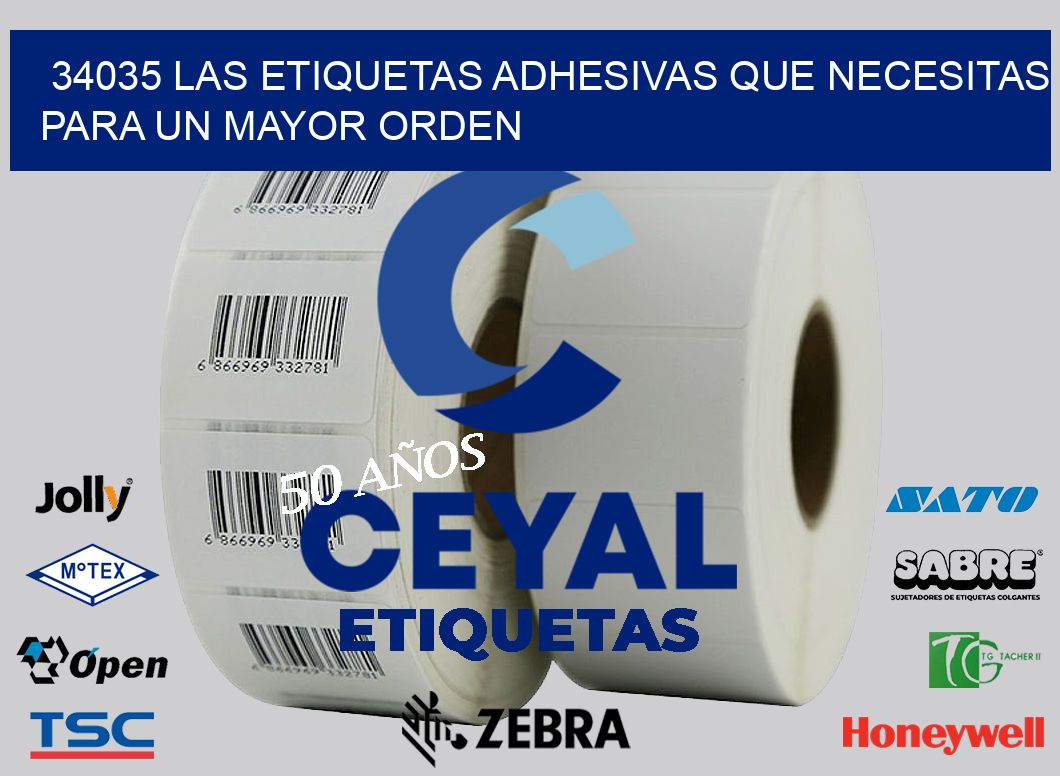 34035 LAS ETIQUETAS ADHESIVAS QUE NECESITAS PARA UN MAYOR ORDEN
