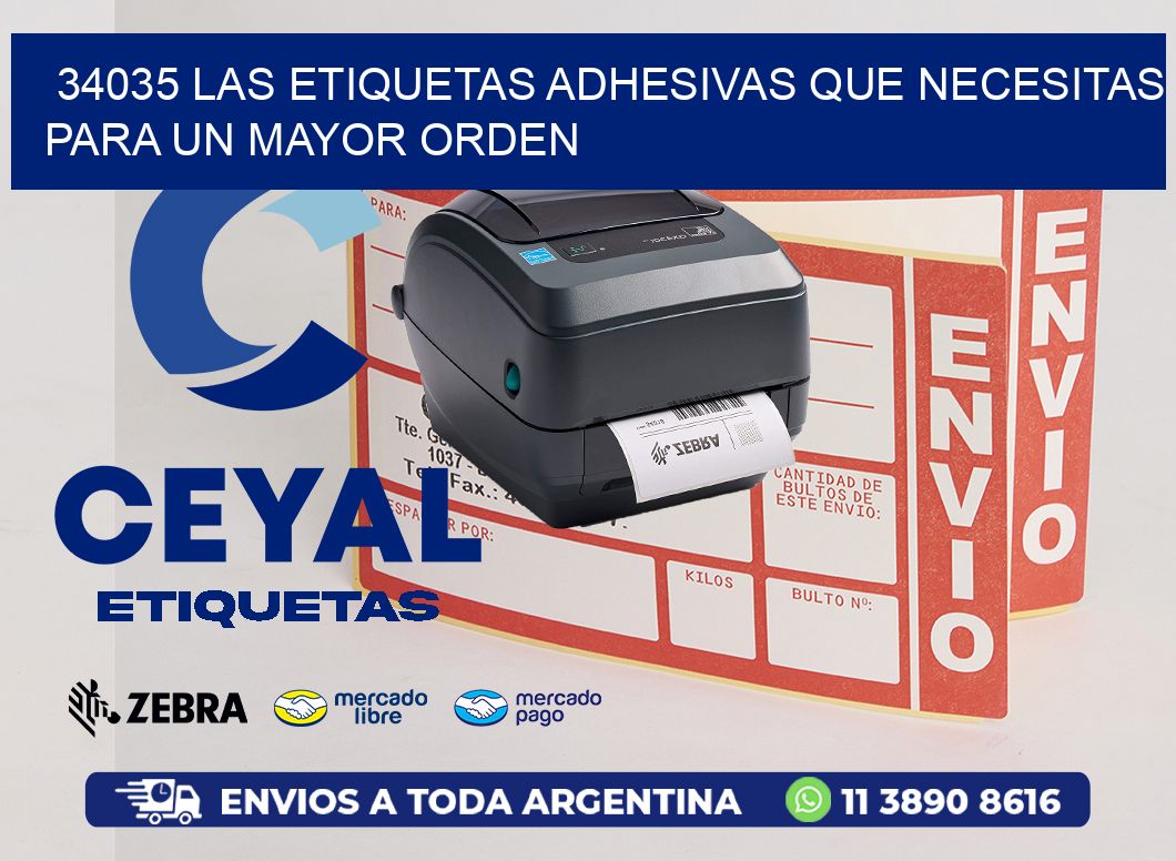 34035 LAS ETIQUETAS ADHESIVAS QUE NECESITAS PARA UN MAYOR ORDEN