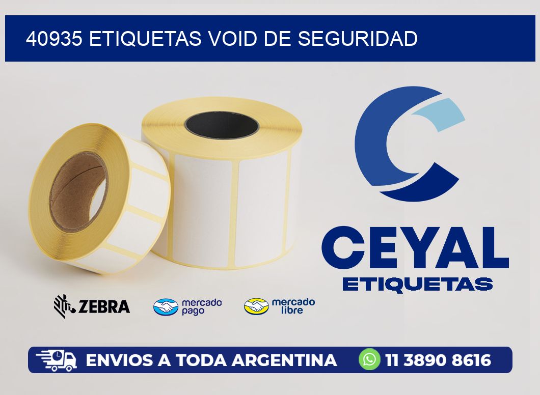 40935 etiquetas void de seguridad