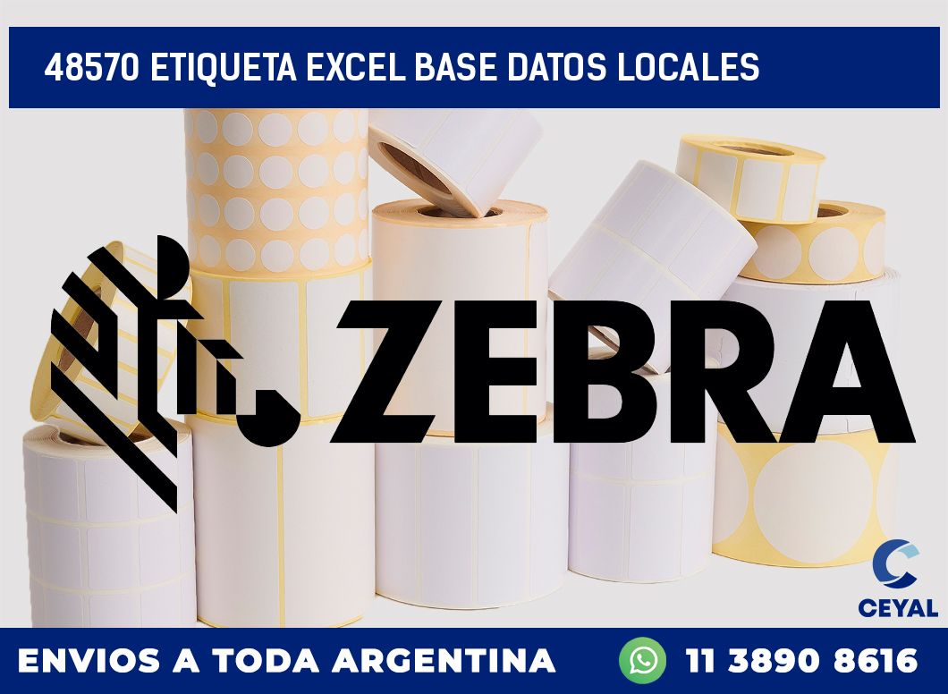48570 etiqueta excel base datos locales