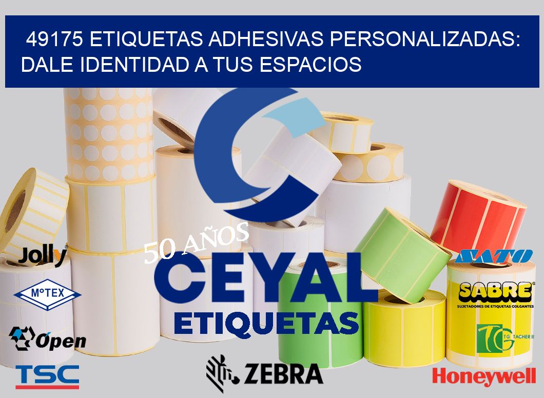 49175 Etiquetas Adhesivas Personalizadas: Dale Identidad a tus Espacios