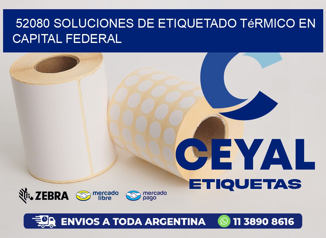 52080 Soluciones de Etiquetado Térmico en Capital Federal