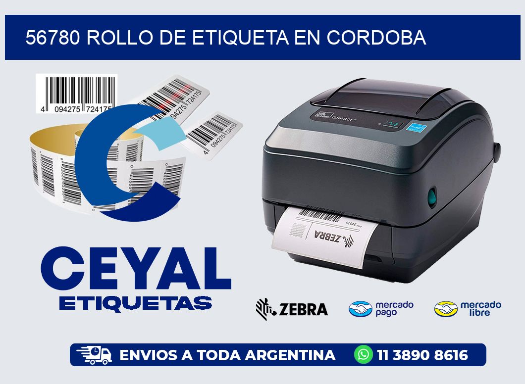 56780 ROLLO DE ETIQUETA EN CORDOBA