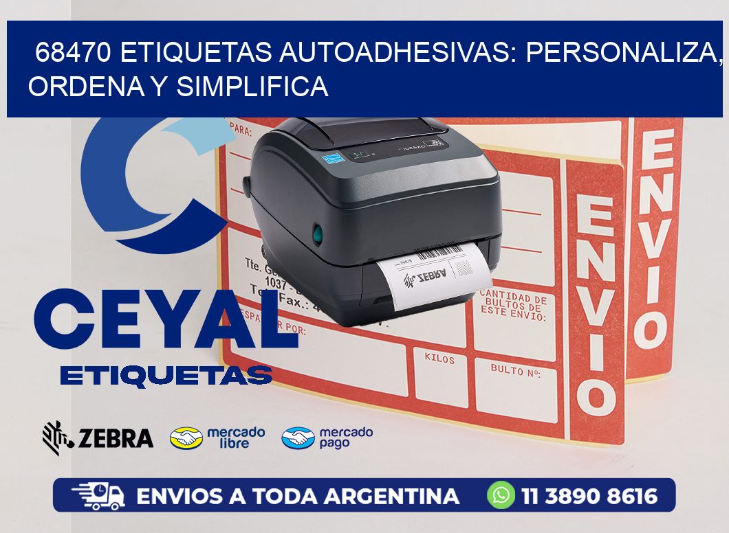 68470 Etiquetas Autoadhesivas: Personaliza, Ordena y Simplifica