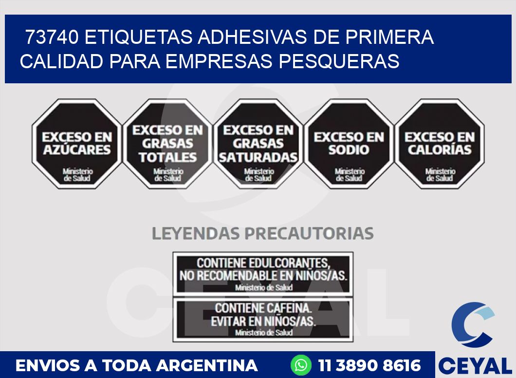 73740 ETIQUETAS ADHESIVAS DE PRIMERA CALIDAD PARA EMPRESAS PESQUERAS