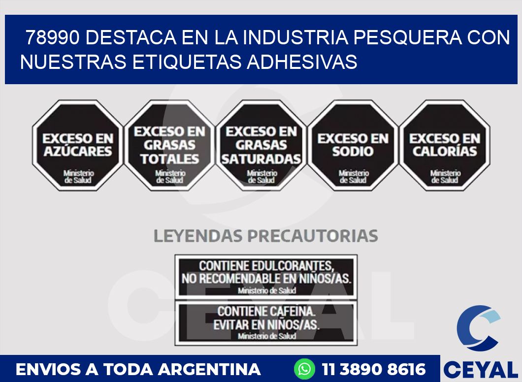 78990 DESTACA EN LA INDUSTRIA PESQUERA CON NUESTRAS ETIQUETAS ADHESIVAS