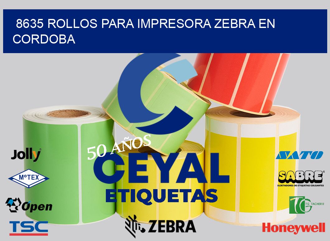 8635 ROLLOS PARA IMPRESORA ZEBRA EN CORDOBA