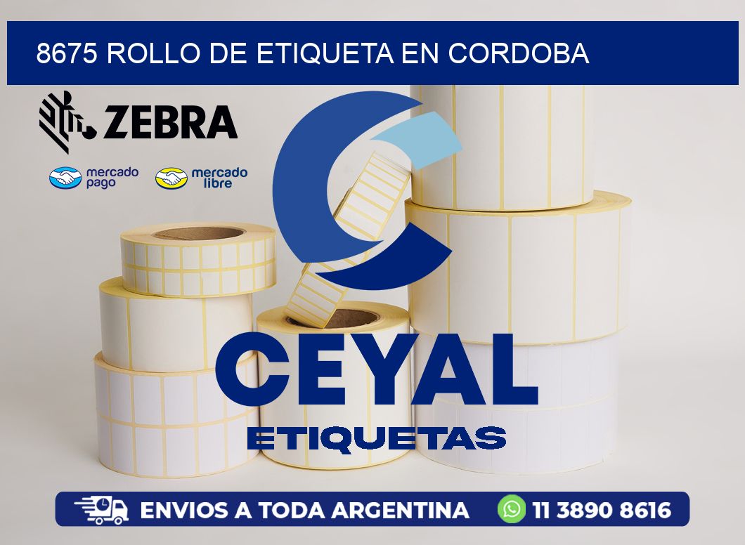 8675 ROLLO DE ETIQUETA EN CORDOBA