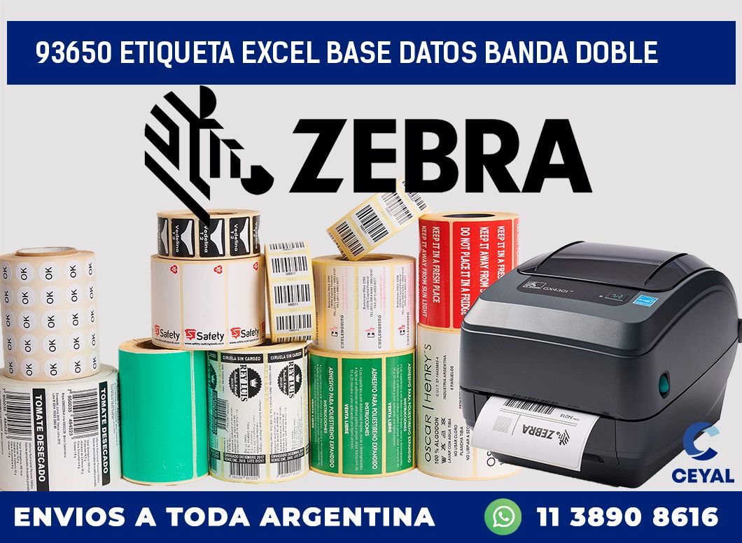 93650 etiqueta excel base datos banda doble