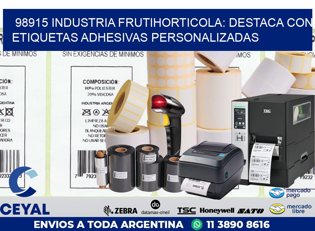 98915 INDUSTRIA FRUTIHORTICOLA: DESTACA CON ETIQUETAS ADHESIVAS PERSONALIZADAS