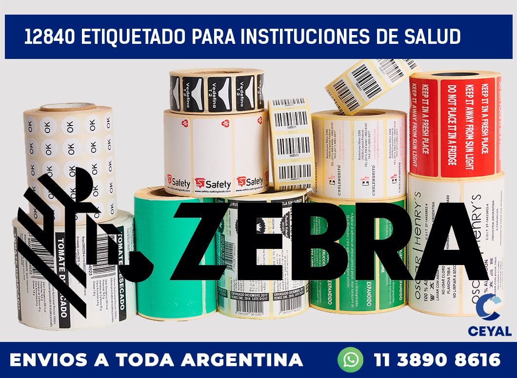 12840 ETIQUETADO PARA INSTITUCIONES DE SALUD