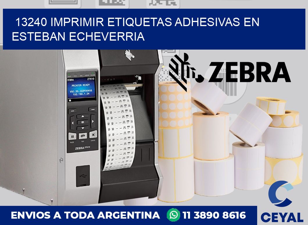 13240 IMPRIMIR ETIQUETAS ADHESIVAS EN ESTEBAN ECHEVERRIA