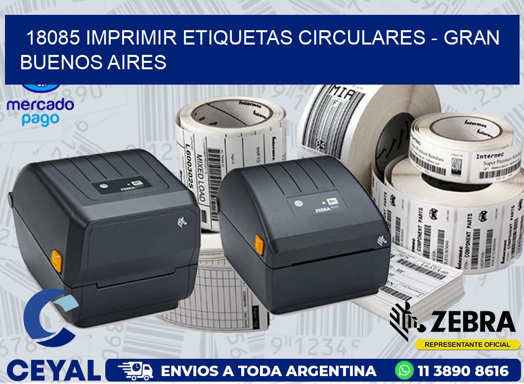 18085 IMPRIMIR ETIQUETAS CIRCULARES - GRAN BUENOS AIRES