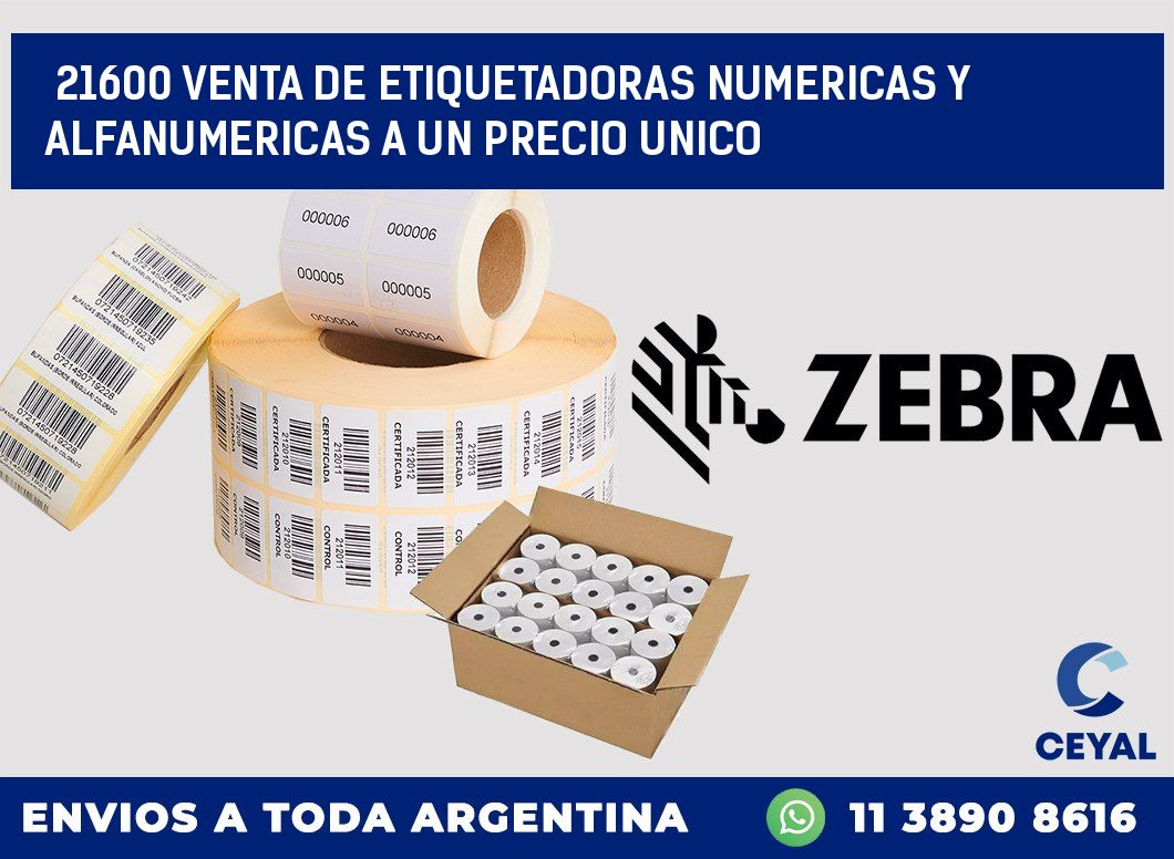 21600 VENTA DE ETIQUETADORAS NUMERICAS Y ALFANUMERICAS A UN PRECIO UNICO