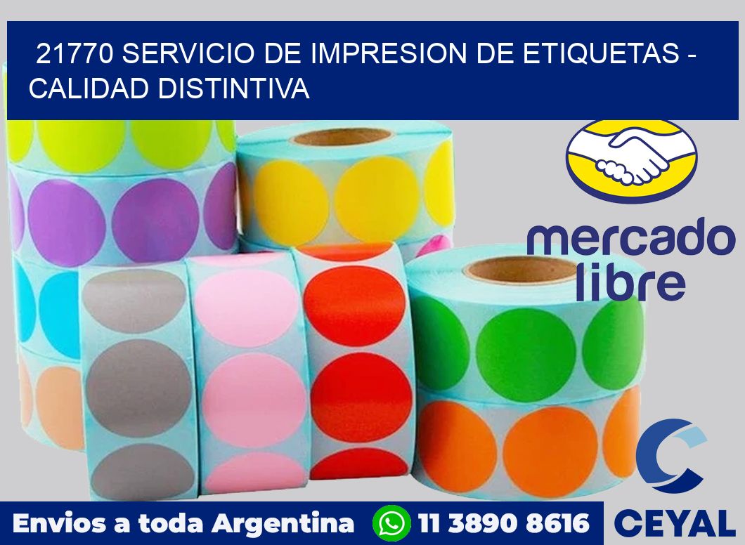21770 SERVICIO DE IMPRESION DE ETIQUETAS – CALIDAD DISTINTIVA
